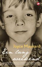 Een lang weekend 9789022959947 Joyce Maynard, Boeken, Verzenden, Gelezen, Joyce Maynard