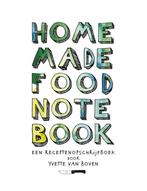 Home made food note book 9789059566507 Yvette van Boven, Boeken, Verzenden, Zo goed als nieuw, Yvette van Boven
