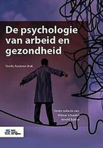 De psychologie van arbeid en gezondheid, 9789036824941, Zo goed als nieuw, Studieboeken, Verzenden