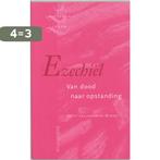 Ezechiel / Luisteren Leven 9789023918943, Verzenden, Gelezen, H. Lalleman-de Winkel
