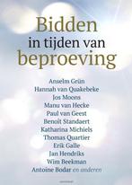 Bidden in tijden van beproeving 9789493161450, Boeken, Verzenden, Zo goed als nieuw