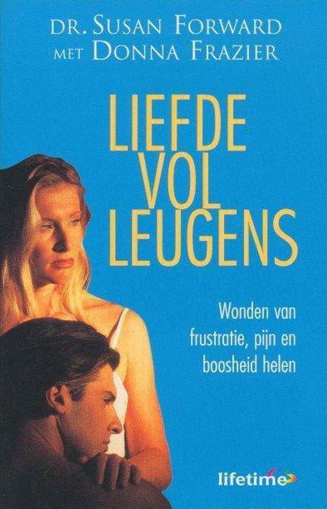 Liefde vol leugens / Lifetime 9789021534138 S. Forward, Boeken, Psychologie, Gelezen, Verzenden