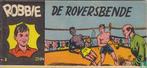 Robbie [Pierino] - De roversbende - 1954, Boeken, Stripboeken, Eén stripboek, Verzenden, Zo goed als nieuw, Renzi, Roberto.