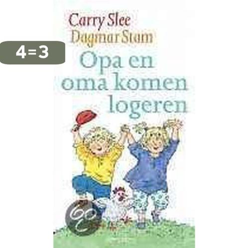 Opa en oma komen logeren 9789064940972 Carry Slee, Boeken, Kinderboeken | Kleuters, Gelezen, Verzenden
