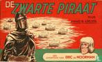 Eric de Noorman - De Zwarte Piraat - 1959, Boeken, Eén stripboek, Verzenden, Zo goed als nieuw, Kresse, Hans G..