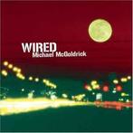 cd - Michael McGoldrick - Wired, Verzenden, Zo goed als nieuw