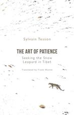 9781786079992 The Art of Patience Sylvain Tesson, Boeken, Verzenden, Nieuw, Sylvain Tesson