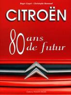 Citroën 80 ans de futur, Algemeen, Verzenden, Nieuw, Roger Guyot