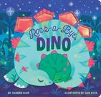 Rock-a-Bye, Dino 9781534456402 Hannah Eliot, Verzenden, Gelezen, Hannah Eliot
