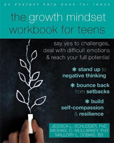 The Growth Mindset Workbook for Teens: Say Yes to, Boeken, Studieboeken en Cursussen, Verzenden