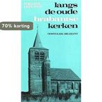 Langs de oude brabantse kerken w.br. 9789024641451 Leeuwen, Verzenden, Gelezen, Leeuwen