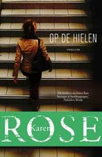 9789026138539 Op de hielen | Tweedehands, Verzenden, Gelezen, Karen Rose