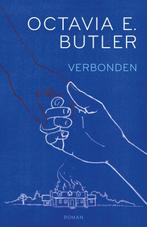 Verbonden 9789056727109 Octavia Butler, Boeken, Verzenden, Zo goed als nieuw, Octavia Butler