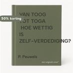 VAN TOOG TOT TOGA         HOE WETTIG IS ZELF-VERDEDIGING?, Verzenden, Gelezen, P. Pauwels