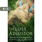 The Loss Adjustor 9781846687303 Aifric Campbell, Boeken, Verzenden, Gelezen, Aifric Campbell