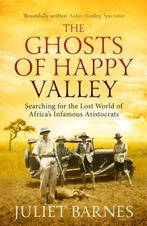 9781781311677 Ghosts Of Happy Valley Juliet Barnes, Nieuw, Juliet Barnes, Verzenden