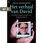 Het Verhaal Van David 9789044322347 Erna Droesbeke, Verzenden, Zo goed als nieuw, Erna Droesbeke