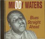 cd - Muddy Waters - Blues Straight Ahead, Zo goed als nieuw, Verzenden