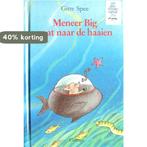 Meneer Big gaat naar de haaien 9789066921207 G. Spee, Verzenden, Gelezen, G. Spee