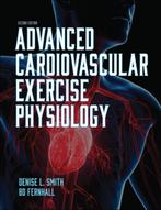 9781492593812 Advanced Cardiovascular Exercise Physiology, Boeken, Studieboeken en Cursussen, Nieuw, Denise L. Smith, Verzenden