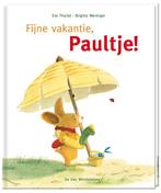 Fijne vakantie, Paultje! / Paultje 9789051166408, Verzenden, Zo goed als nieuw, Brigitte Weninger