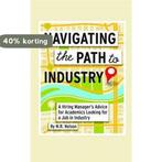 Navigating the Path to Industry 9780990744528 M. R. Nelson, Verzenden, Gelezen, M. R. Nelson