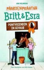 Ponyvriendin in gevaar / Paardenpraat tv Britt & Esra / 1, Verzenden, Gelezen, Joke Reijnders