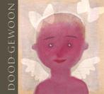 Doodgewoon 9789025756680 Bette Westera, Verzenden, Gelezen, Bette Westera