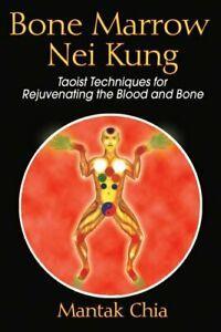 Bone Marrow Nei Kung: Taoist Techniques for Rej. Chia,, Boeken, Sportboeken, Zo goed als nieuw, Verzenden