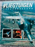 Vliegtuigen – recordbrekers, Boeken, Vervoer en Transport, Verzenden, Gelezen, Christopher Chant, Vliegtuig