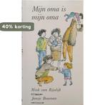 Mijn oma is mijn oma 9789024246632 Mink van Rijsdijk, Boeken, Verzenden, Gelezen, Mink van Rijsdijk