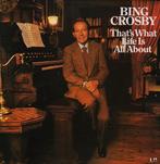 Bing Crosby – Thats what life is all about, Ophalen of Verzenden, Nieuw in verpakking