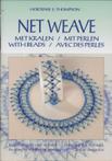 Net weave met kralen, mit perlen,with beads & avec des perle