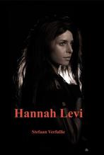 Hannah Levi / Hannah Levi / 1 9789463231701, Boeken, Romans, Verzenden, Zo goed als nieuw, Verfallie Stefaan