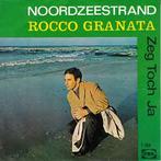 vinyl single 7 inch - Rocco Granata - Noordzeestrand, Cd's en Dvd's, Vinyl Singles, Zo goed als nieuw, Verzenden