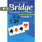 BRIDGE VAN START TOT FINISH PRAKTIJKB 2 9789051212976, Verzenden, Gelezen, C. Sint