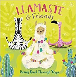 Llamaste and Friends: Being Kind Through Yoga, Boeken, Studieboeken en Cursussen, Verzenden