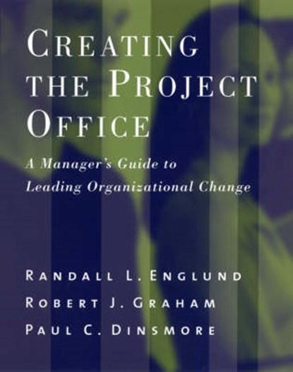 Creating the Project Office | 9780787963989 | Randall L., Boeken, Wetenschap, Zo goed als nieuw