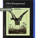 Felix Bracquemond 1833-1914 9789066304437 Rappard Boon, Verzenden, Gelezen, Rappard Boon