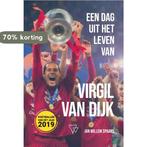 Een dag uit het leven van Virgil van Dijk / Een dag uit het, Boeken, Verzenden, Gelezen, Jan Willem Spaans