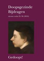 Doopsgezinde Bijdragen, nieuwe reeks 35 (2009) 9789087041489, Verzenden, Gelezen