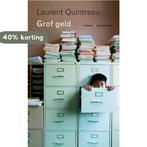 Grof geld 9789029079549 L. Quintreau, Boeken, Verzenden, Zo goed als nieuw, L. Quintreau
