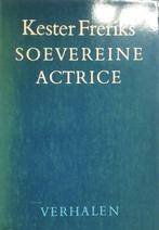 Soevereine actrice 9789029017534 Freriks, Verzenden, Gelezen, Freriks