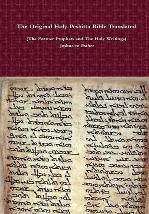 9780359112166 The Original Holy Peshitta Bible Translated..., Boeken, Godsdienst en Theologie, Nieuw, Verzenden