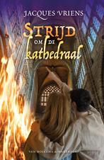 Strijd om de kathedraal (9789000381173, Jacques Vriens), Boeken, Verzenden, Nieuw