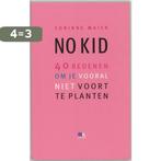 No Kid 9789021526157 C. Maier, Verzenden, Gelezen, C. Maier