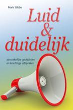 Luid & duidelijk 9789033819216 Mark Stibbe, Verzenden, Gelezen, Mark Stibbe