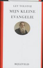 Mijn kleine evangelie 9789061319863, Boeken, Verzenden, Zo goed als nieuw, Lev Nikolajevitsj Tolstoj