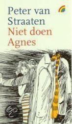 Niet Doen Agnes 9789041704610 Peter van Straaten, Boeken, Gelezen, Peter van Straaten, Peter van Straaten, Verzenden