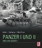 9783613036512 Panzer I + II und ihre Abarten, Boeken, Verzenden, Nieuw, Walter J. Spielberger